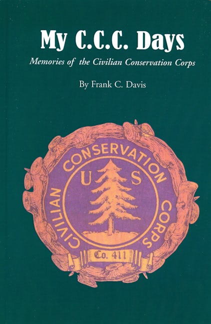 Book cover image for My C.C.C. Days ISBN: 9781933251233
